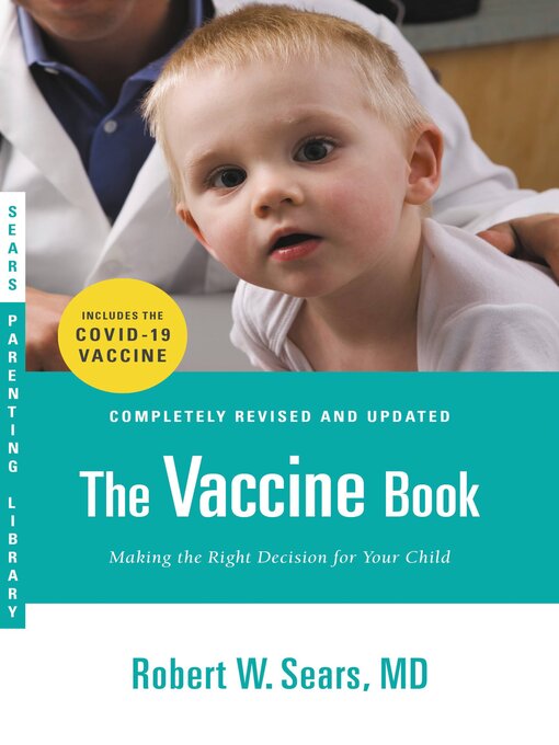 Title details for The Vaccine Book by Robert W. Sears - Wait list